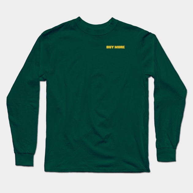 Buy More (Chest Pocket) Long Sleeve T-Shirt by huckblade